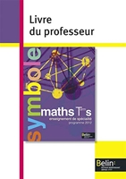 Maths - Term S (spécialité) Livre du professeur
