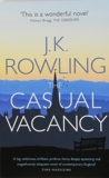 [(The Casual Vacancy)] [by: J. K. Rowling] - Sphere - 18/07/2013