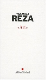 Art (Poesie - Theatre) by Yasmina Reza (2009-06-01) - Albin Michel - 01/01/2009