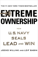 Extreme Ownership - How U.S. Navy Seals Lead and Win- - St Martin's Press - 20/10/2015