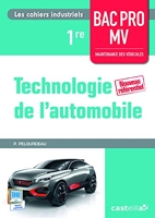 Technologie de l'automobile 1re Bac Pro Maintenance des véhicules (2015) Poc