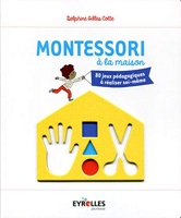Le guide d'activités Montessori de 0 à 6 ans - 200 activités faciles à  Herrmann - les Prix d'Occasion ou Neuf