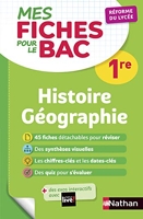 Histoire-Géographie Première - Mes fiches pour le BAC 1re - BAC 2024
