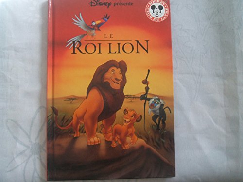 LE ROI LION. L'HISTOIRE DU FILM, Disney pas cher 