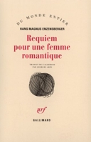 Requiem pour une femme romantique - Les amours tourmentées d'Augusta Bussmann et de Clemens Brentano