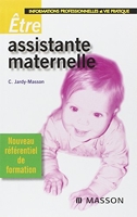 Être assistante maternelle - Informations professionnelles et vie pratique