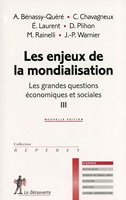 Les enjeux de la mondialisation - Les grandes questions économiques et sociales III (03) - La Découverte - 18/04/2013