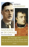 Napoléon et de Gaulle - Deux héros français