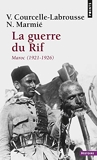 La Guerre du rif. Maroc (1921-1926)