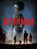 Katanga - Tome 3 - Format Kindle - 9,99 €