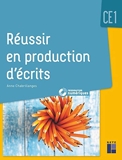 Réussir en production d'écrits CE1 + CD-Rom + téléchargement - Livre avec 1 CD-Rom - Retz - 22/07/2020