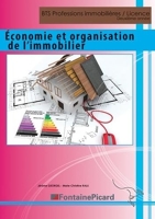 Economie et organisation de l'immobilier BTS Professions immobilières / Licence - Fontaine Picard - 02/10/2019