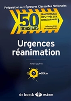 Urgences-réanimation - 50 DOSSIERS - Préparation aux épreuves classantes nationales