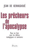 Les prêcheurs de l'apocalypse - Plon - 13/09/2007