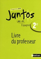 Juntos 2e 2010 - Livre du professeur