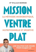 Mission Ventre plat - La méthode microbiotique nutritionnelle et sportive - Une solution sur mesure pour chaque cas