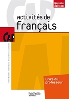 Activités de Français CAP - Livre professeur - Ed. 2014