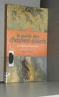 Le guide des chauve-souris en Poitou-Charentes