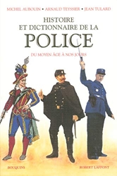 Histoire et dictionnaire de la Police de Michel Auboin
