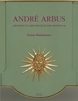 Andre Arbus - Architecte-Décorateur des Années 40