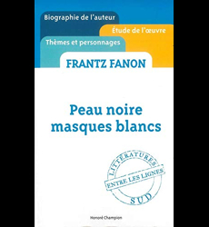 Peau noire , masques blancs, Frantz Fanon - les Prix d'Occasion ou Neuf