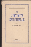 De l'Intimité spirituelle - Par Louis Lavelle