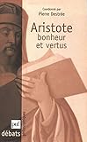 Aristote - Bonheur et vertus