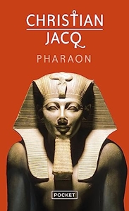 Pharaon de Christian Jacq