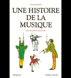 Une histoire de la musique, Lucien Rebatet