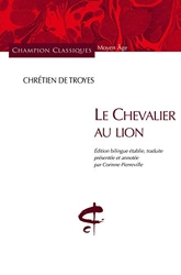 Le Chevalier au lion de Chretien De Troyes