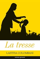 La tresse (Littérature Française) - Format Kindle - 7,49 €