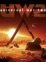 Universal War Two - L'Exode (3)