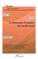 Savoirs, N° 2008-18 - La dimension formative du travail social