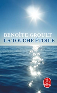 La Touche étoile de Benoîte Groult