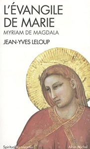 L'Évangile de Marie - Myriam de Magdala