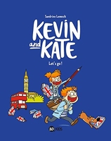 Kevin and Kate, Tome 01 - Let's go !