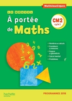 Le Nouvel A portée de maths CM2 - Manuel élève - Edition 2019
