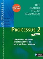 Processus 2 BTS CGO 2e année Les Processus Livre de l'élève - Livre de l'élève, Edition 2015-2016