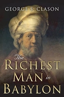 The Richest Man in Babylon - Original 1926 Edition