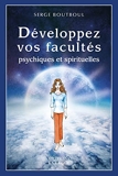 Développez vos facultés psychiques et spirituelles - Format Kindle - 18,99 €
