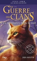 La guerre des Clans, cycle IV, tome 03 - Des murmures dans la nuit (21)