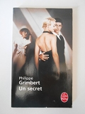 Un secret - Grand prix des Lectrices de Elle 2005 / Grimbert Philippe / Réf47697 - Le Livre de Poche