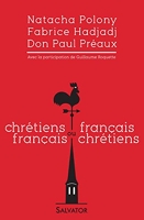 Chrétiens français ou français chrétiens