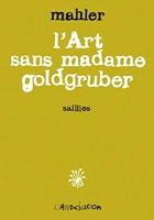 L'Art sans madame Goldgruber