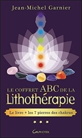 Le coffret ABC de la lithothérapie - Le livre + les 7 pierres des chakras