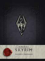 Skyrim - The elder scrolls V - Histoires et personnages