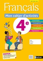 Français - Mon cahier d'activités 4e - Elève -2022