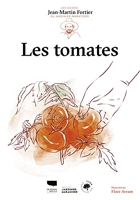 Les Tomates. Les guides du jardinier-maraîcher