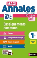 Annales ABC du Bac 2021 - Tout en un 1re - Français - Histoire-Géographie - Enseignement scientifique - Anglais - Sujets et corrigés - Enseignements ... première - Contrôle continu Nouveau Bac (19) - Nathan - 16/07/2020