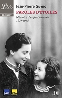 Paroles d’étoiles - Mémoires d'enfants cachés (1939-1945)